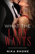 Cover: What the Lady Wants - Park Nine Publishing