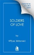 Cover: Soldiers of Love - Black Odyssey Media