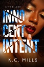 Cover: Innocent Intent - Black Odyssey Media
