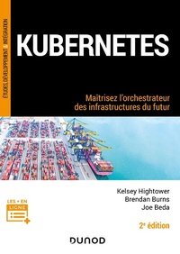 Enlarge image Cover: Kubernetes - 2e éd. - Dunod