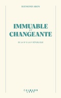 Cover: Immuable et changeante - Calmann-L&eacute;vy