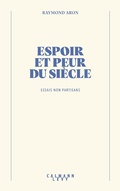 Cover: Espoir et peur du si&egrave;cle - Calmann-L&eacute;vy
