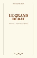 Cover: Le grand d&eacute;bat - Calmann-L&eacute;vy