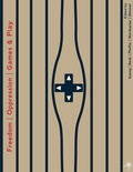 Cover: Freedom Oppression Games & Play - University of Krems Press