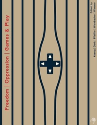 Enlarge image Cover: Freedom Oppression Games & Play - University of Krems Press