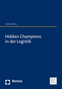 Abbildung von: Hidden Champions in der Logistik - Nomos