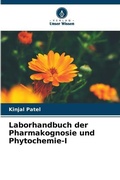 Cover: Laborhandbuch der Pharmakognosie und Phytochemie-I - Verlag Unser Wissen