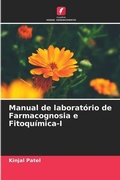 Cover: Manual de laboratorio de Farmacognosia e Fitoquimica-I - Edicoes Nosso Conhecimento