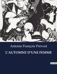 Abbildung von: L'Automne d'Une Femme - Culturea