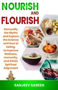 Cover: Nourish and Flourish - sanjeev sareen