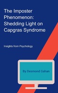 Cover: The Imposter Phenomenon: Shedding Light on Capgras Syndrome - Sepharial