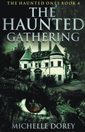 Cover: The Haunted Gathering - Michelle Dorey
