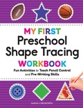 Cover: My First Preschool Shape Tracing Workbook - Callisto Kids