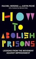 Cover: How to Abolish Prisons - Haymarket Books
