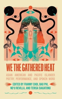 Enlarge image Cover: We the Gathered Heat - Haymarket Books