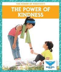 Abbildung von: The Power of Kindness - Blue Owl Books