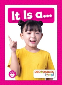 Enlarge image Cover: It Is A... - Decodables by Jump!