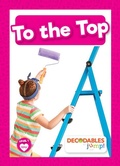 Cover: To the Top - Decodables by Jump!