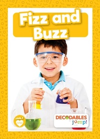 Enlarge image Cover: Fizz and Buzz - Decodables by Jump!