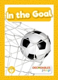 Cover: In the Goal - Decodables by Jump!