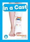Cover: In a Cast - Decodables by Jump!