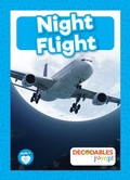 Cover: Night Flight - Decodables by Jump!