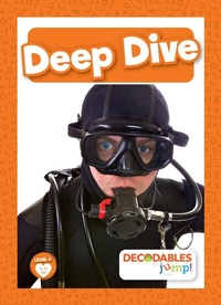 Enlarge image Cover: Deep Dive - Decodables by Jump!