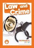 Cover: Law and Crime - Decodables by Jump!