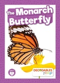 Cover: The Monarch Butterfly - Decodables by Jump!