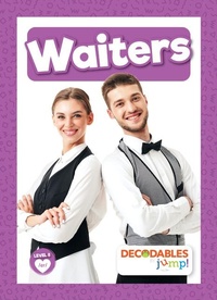 Enlarge image Cover: Waiters - Decodables by Jump!