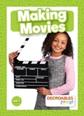 Cover: Making Movies - Decodables by Jump!