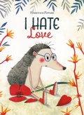 Cover: I Hate Love - Clavis Publishing