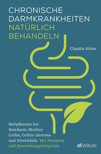 Abbildung von: Chronische Darmkrankheiten natürlich behandeln - AT Verlag
