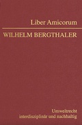 Abbildung von: Liber Amicorum Wilhelm Bergthaler - Manz