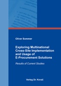 Cover: Exploring Multinational Cross-Site Implementation and Usage of E-Procurement Solutions - Kovac, Dr. Verlag