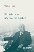 Cover: Ein W&ouml;rtlein &uuml;ber meine B&uuml;cher - Aschendorff