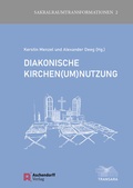 Cover: Diakonische Kirchen(um)nutzung - Aschendorff