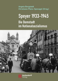 Abbildung von: Speyer 1933-1945 - Aschendorff