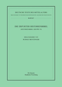 Abbildung von: Die Erfurter Historienbibel - De Gruyter Akademie Forschung