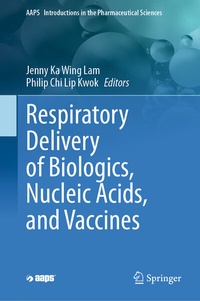 Abbildung von: Respiratory Delivery of Biologics, Nucleic Acids, and Vaccines - Springer