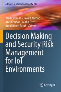 Abbildung von: Decision Making and Security Risk Management for IoT Environments - Springer