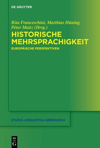Abbildung von: Historische Mehrsprachigkeit - De Gruyter