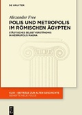 Bild: Polis und Metropolis im römischen Ägypten - De Gruyter