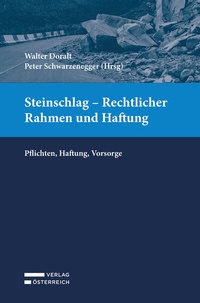 Abbildung von: Steinschlag - Rechtlicher Rahmen und Haftung - Verlag Österreich