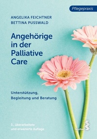 Abbildung von: Angehörige in der Palliative Care - Facultas