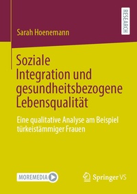 Abbildung von: Soziale Integration und gesundheitsbezogene Lebensqualität - Springer VS