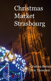 Abbildung von: Christmas Market Strasbourg - BoD - Books on Demand