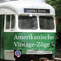 Abbildung von: Amerikanische Vintage-Züge - BoD - Books on Demand