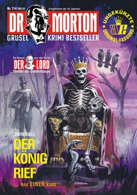 Abbildung von: Dr. Morton 114: Der König rief - Romantruhe