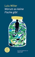 Cover: Warum es keine Fische gibt - Kommode